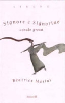 Copertina  Signore e signorine : corale greca