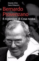 Copertina  Bernardo Provenzano : il ragioniere di Cosa nostra
