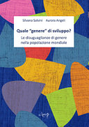 Copertina  Quale «genere» di sviluppo? : le disuguaglianze di genere nella popolazione mondiale
