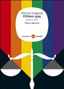 Copertina  Citizen gay : affetti e diritti