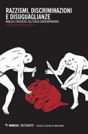 Copertina  Razzismi, discriminazioni e disuguaglianze : analisi e ricerche sull'Italia contemporanea