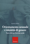 Copertina  Orientamento sessuale e identità di genere : nuove sfide per il servizio sociale