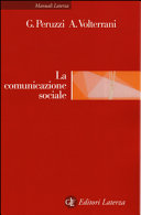 Copertina  La comunicazione sociale : manuale per le organizzazioni non profit