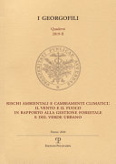 Copertina  Rischi ambientali e cambiamenti climatici : il vento e il fuoco in rapporto alla gestione forestale e del verde urbano : Firenze, 8 maggio 2019
