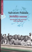 Copertina  Mobilità umane : introduzione alla sociologia delle migrazioni