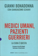 Copertina  Medici umani, pazienti guerrieri : la cura è questa