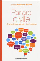 Copertina  Parlare civile : comunicare senza discriminare
