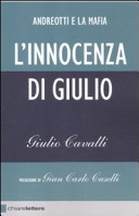 Copertina  L'innocenza di Giulio : Andreotti e la mafia