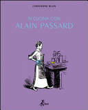 Copertina  In cucina con Alain Passard