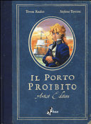 Copertina  Il porto proibito : artist edition