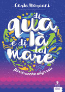 Copertina  Di qua e di là dal mare : filastrocche migranti
