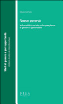 Copertina  Nuove povertà : vulnerabilità sociale e disuguaglianze di genere e generazioni