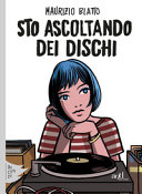 Copertina  Sto ascoltando dei dischi