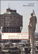 Copertina  Mafie del Nord : strategie criminali e contesti locali