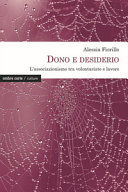 Copertina  Dono e desiderio : l'associazionismo tra volontariato e lavoro
