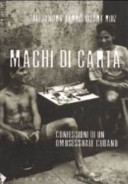 Copertina  Machi di carta : confessioni di un omosessuale cubano