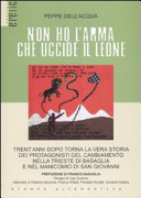 Copertina  Non ho l'arma che uccide il leone