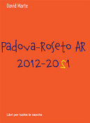 Copertina  Padova-Roseto AR 2012-2021 : Storie di viaggio
