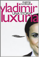 Copertina  Vladimir Luxuria : una storia 