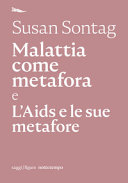 Copertina  Malattia come metafora ; L'AIDS e le sue metafore