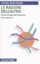 Copertina  Le ragioni dell'altro : percorsi formativi nell'intercultura