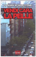 Copertina  Vendi cara la pelle