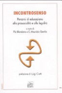 Copertina  Incontrosenso : percorsi di educazione alla prosocialità e alla legalità