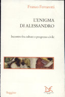 Copertina  L'enigma di Alessandro : incontro fra culture e progresso civile