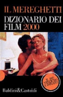 Copertina  Il Mereghetti : dizionario dei film 2000