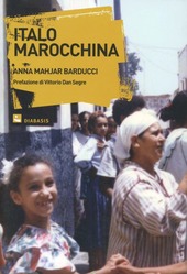 Copertina  Italo-marocchina : storie di immigrati marocchini in Europa