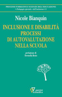 Copertina  Inclusione e disabilità processi di autovalutazione nella scuola