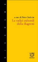 Copertina  Le radici culturali della diagnosi