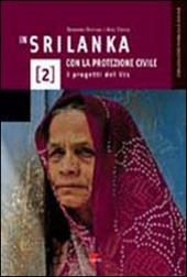 Copertina  In Sri Lanka con la Protezione Civile : i progetti del VIS