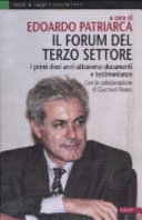 Copertina  Il Forum del Terzo settore : i primi dieci anni attraverso documenti e testimonianze