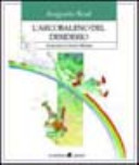 Copertina  L'arcobaleno del desiderio