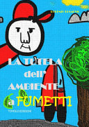 Copertina  La tutela dell'ambiente a fumetti