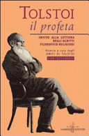 Copertina  Tolstoi, il profeta : invito alla lettura degli scritti filosofico-religiosi