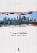Copertina  Tre mesi di febbre : storia del killer di Versace