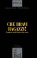 Copertina  Che bravi ragazzi| : i minori nell'Italia che sarà