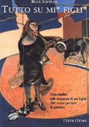 Copertina  Tutto su mi figli : una madre alla scoperta di un figlio che ama portare le gonne 