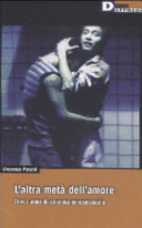 Copertina  L'altra metà dell'amore : dieci anni di cinema omosessuale