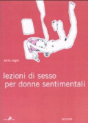 Copertina  Lezioni di sesso per donne sentimentali : racconti