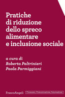 Copertina  Pratiche di riduzione dello spreco alimentare e inclusione sociale
