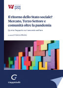 Copertina  Il ritorno dello Stato sociale? : mercato, terzo settore e comunità oltre la pandemia : quinto rapporto sul secondo welfare