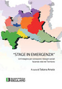 Copertina  \\Stage in emergenza\\ : un'indagine per conoscere i bisogni sociali facendo rete nel territorio