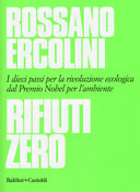 Copertina  Rifiuti zero : dieci passi per la rivoluzione ecologica dal Premio Nobel per l'ambiente