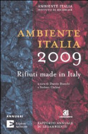 Copertina  Ambiente Italia 2009 : rifiuti made in Italy : rapporto annuale di Legambiente