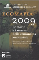 Copertina  Ecomafia 2009 : le storie e i numeri della criminalità ambientale