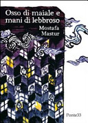 Copertina  Osso di maiale e mani di lebbroso
