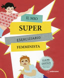 Copertina  Il mio super eserciziario femminista